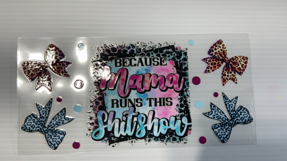 #114 - Mama Runs This Sh*t Show