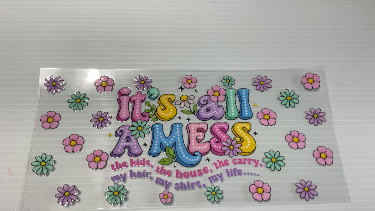 #39 - It’s All A Mess