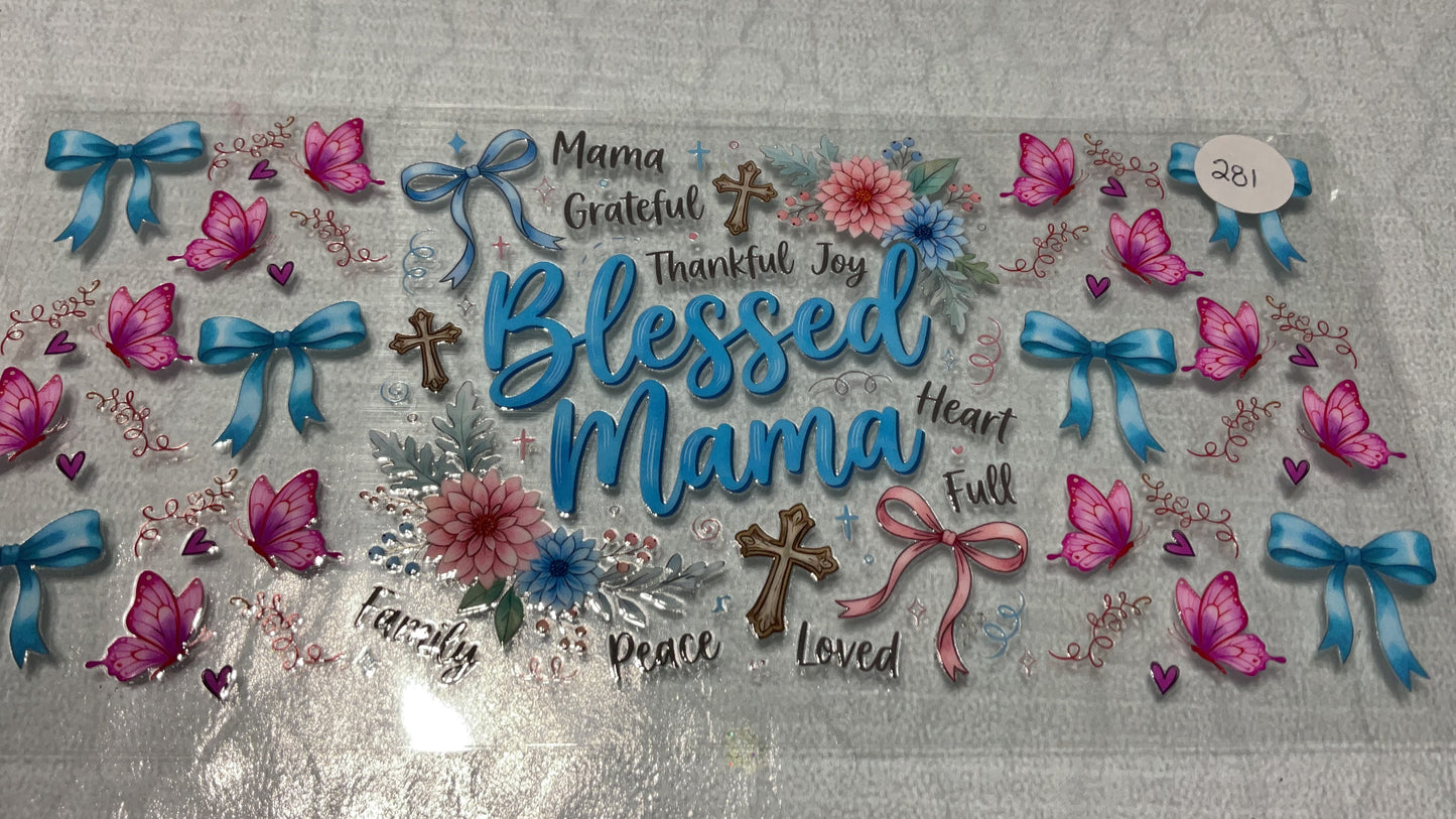 #281 - Blessed Mama