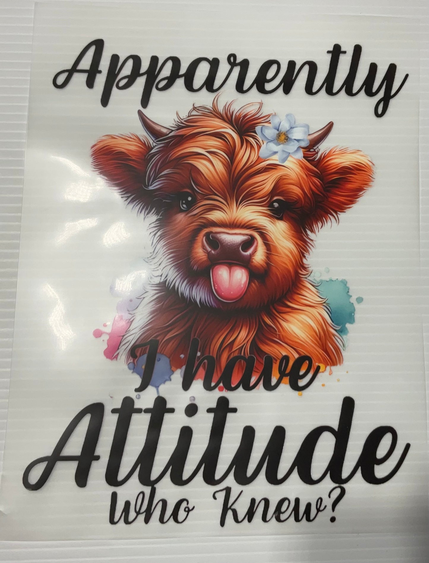 Apparently I Have Attitude - Cow