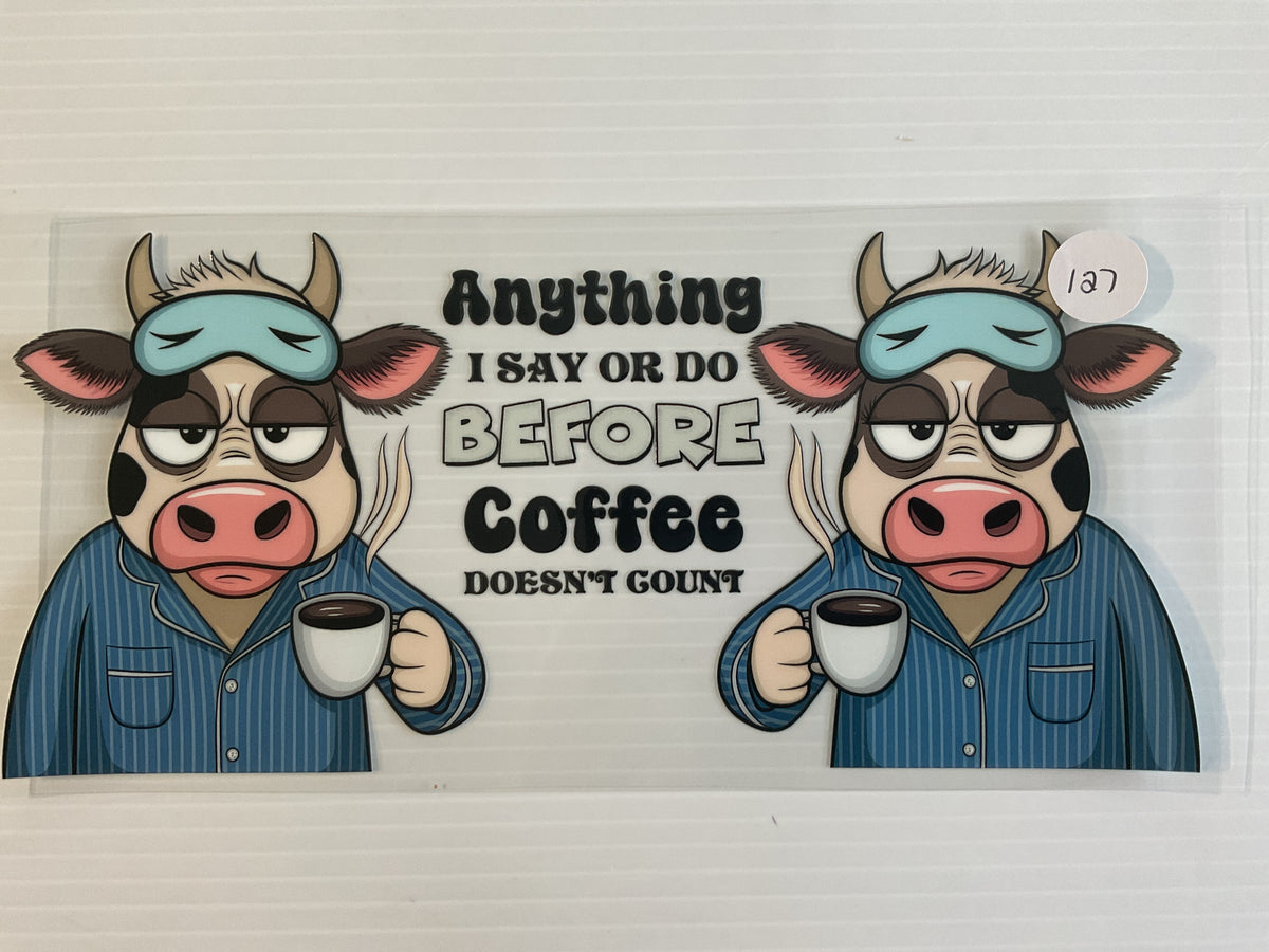#127 - Anything I Say or Do Before Coffee Doesn’t Count
