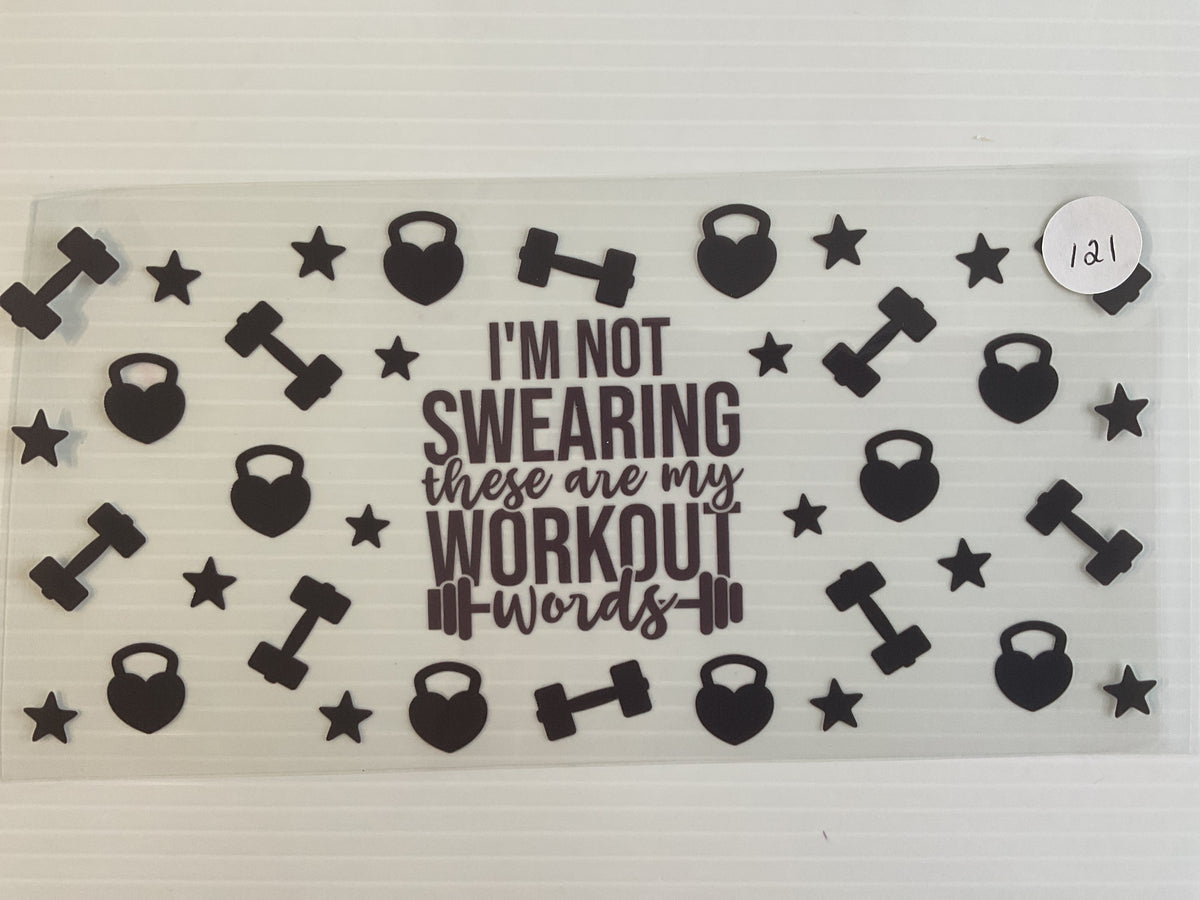 #121 - I’m Not Swearing These Are My Workout Words