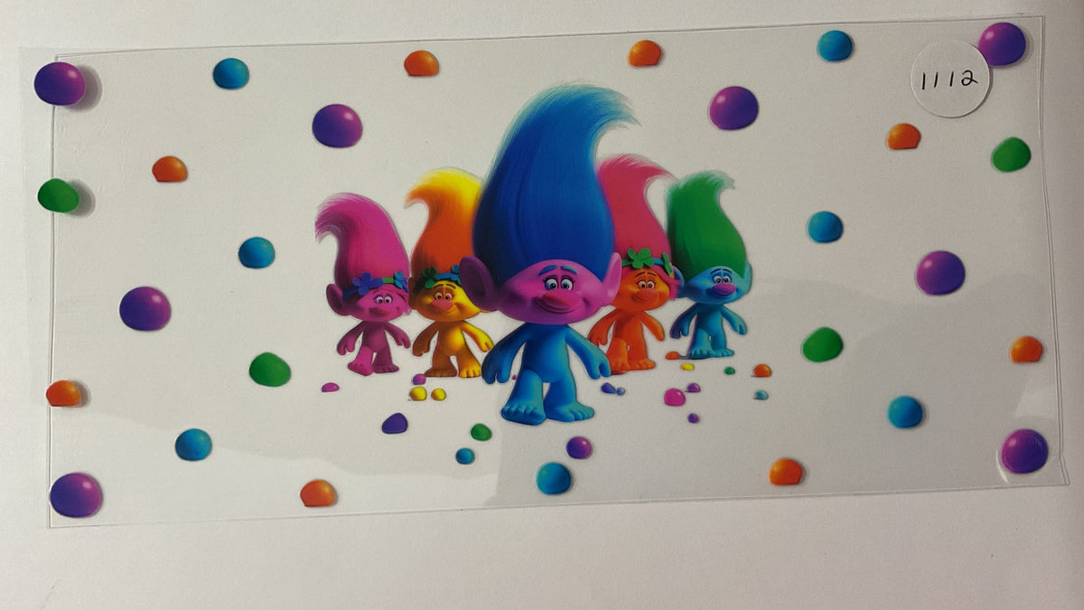 #1112 - Trolls - UV DTF