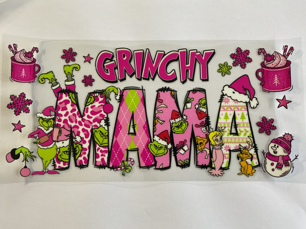 Christmas Grinchy Mama - UV DTF