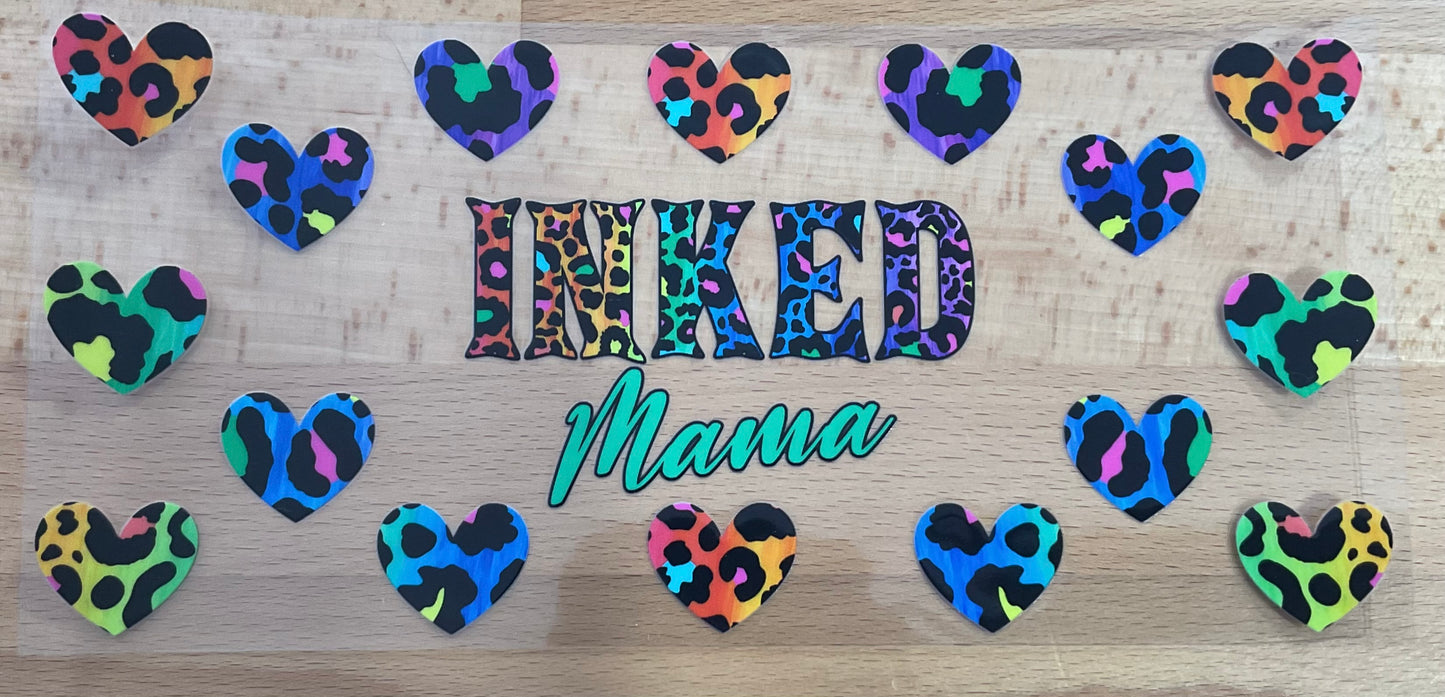 Inked Mama - UV DTF Tumbler Wrap