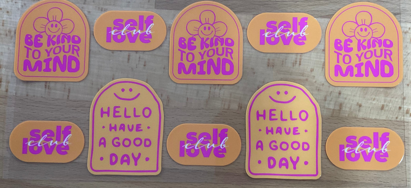 Be Kind to Your Mind - UV DTF Tumbler Wrap