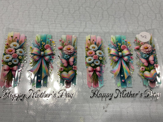 #312 HAPPY MOTHER’S DAY