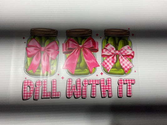 Dill with it