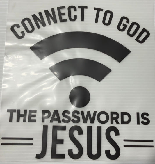 Connect to God Wifi - DTF Heat Transfer
