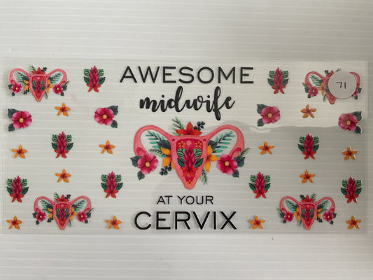 #71 - Awesome Midwife at Your Cervix