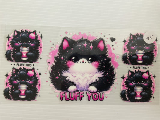 #95 - Fluff You Cat