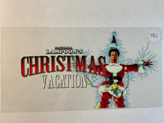 78C - Christmas Vacation - UV DTF