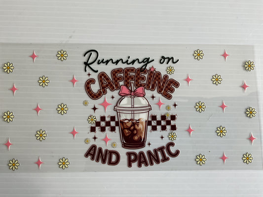 Running on Caffeine and Panic