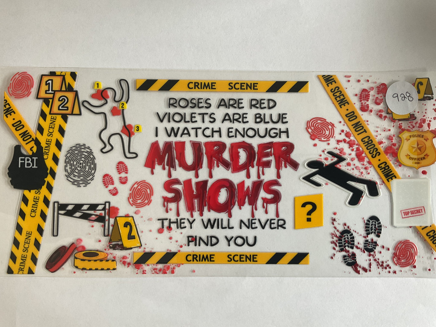 #928 - True Crime - UV DTF