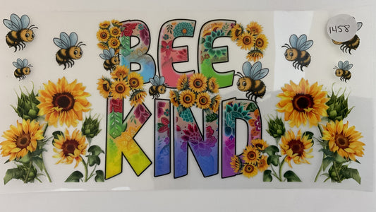 #1458 - Bee Kind - UV DTF
