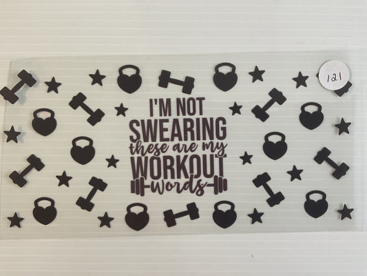 #121 - I’m Not Swearing These Are My Workout Words