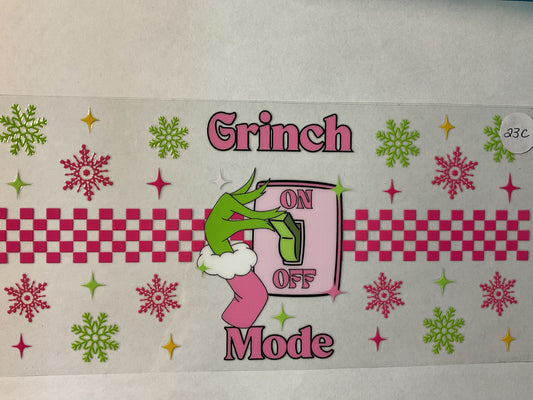 23C - Grinch Mode - UV DTF