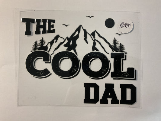 The Cool Dad - UV DTF