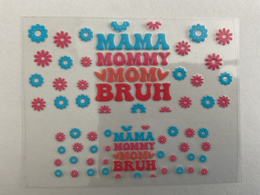 Mama Mommy Mom Bruh - Tumbler Keychain Wrap
