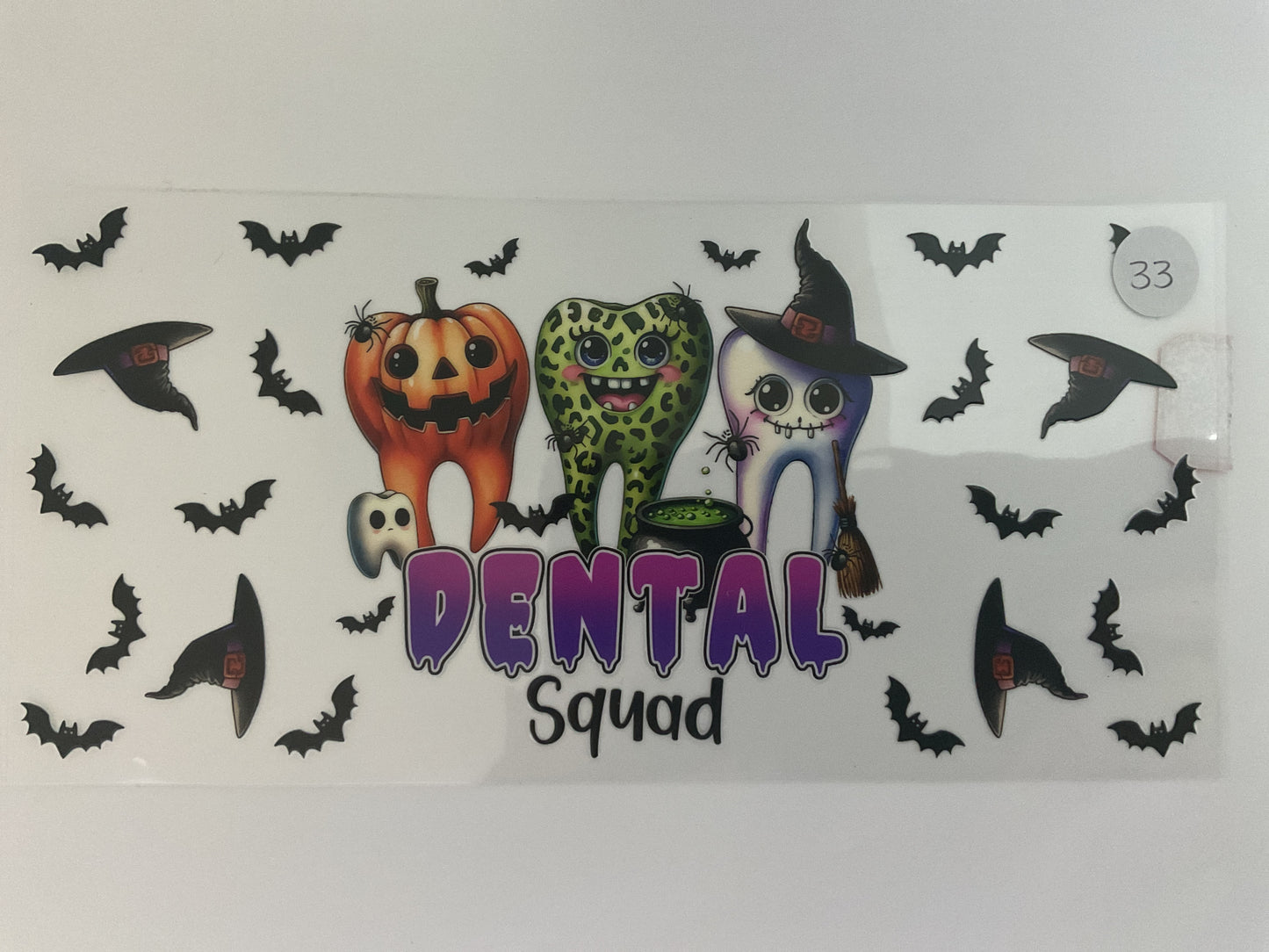 #33H - Halloween Dental Squad - UV DTF