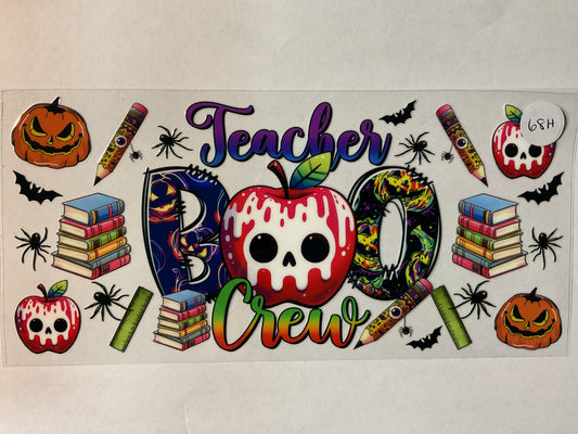 68H - Teacher Boo Crew - UV DTF