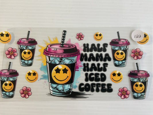 Half Mama Half Iced Coffee