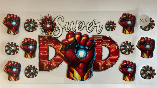 #353 - Super Dad - UV DTF Tumbler Wraps
