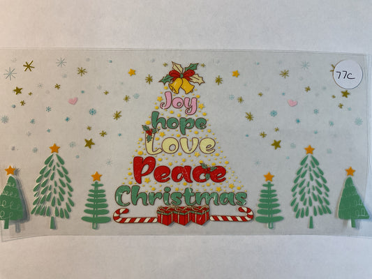 77C - Joy Hope Peace Christmas Tree - UV DTF