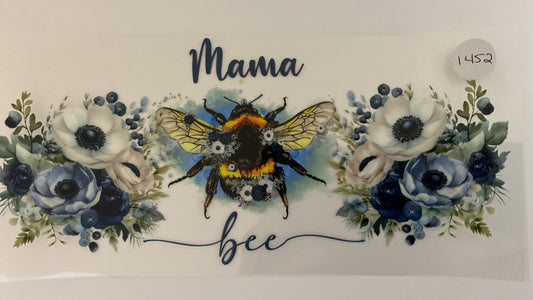 #1452 - Mama Bee - UV DTF