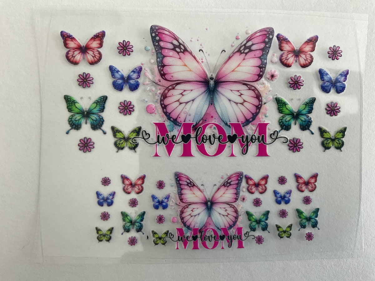 Mom We Love You Butterflies - Tumbler Keychain Wrap