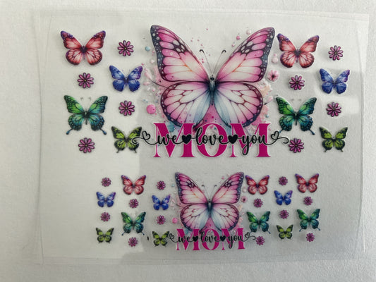 Mom We Love You Butterflies - Tumbler Keychain Wrap