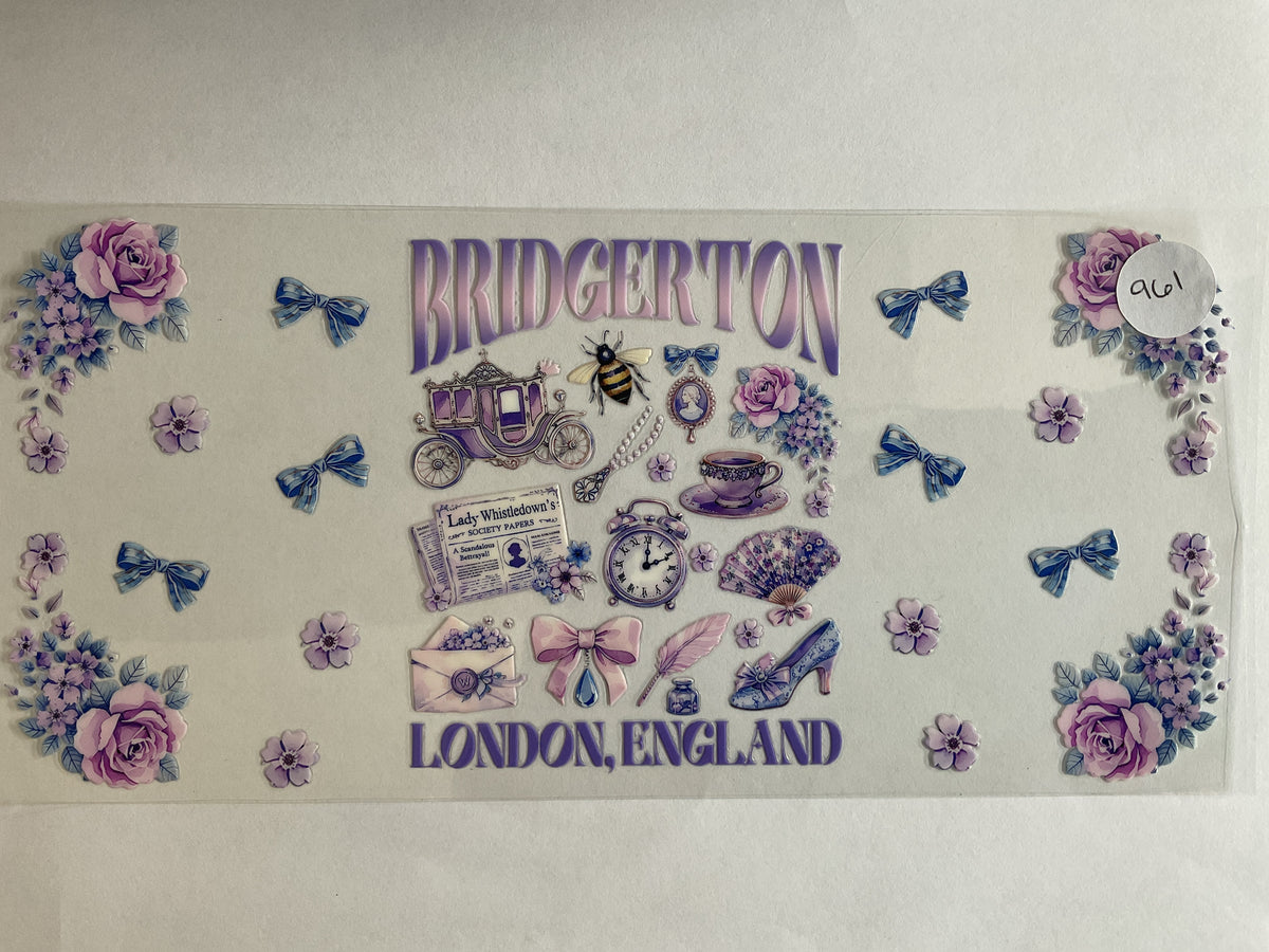 #961 - Bridgerton - UV DTF